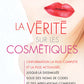 The truth about cosmetics - Rita Stiens