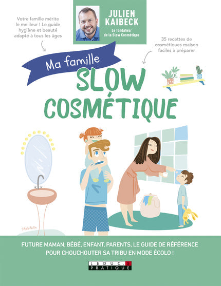 My slow cosmetic family - Julien Kaibeck 