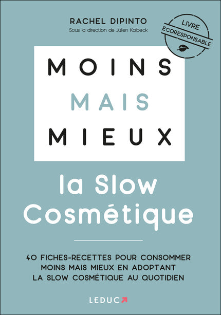 Less but better - La Slow cosmetics - Rachel Dipinto 