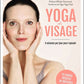 Facial yoga - Sylvie Lefranc 