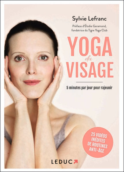 Facial yoga - Sylvie Lefranc 